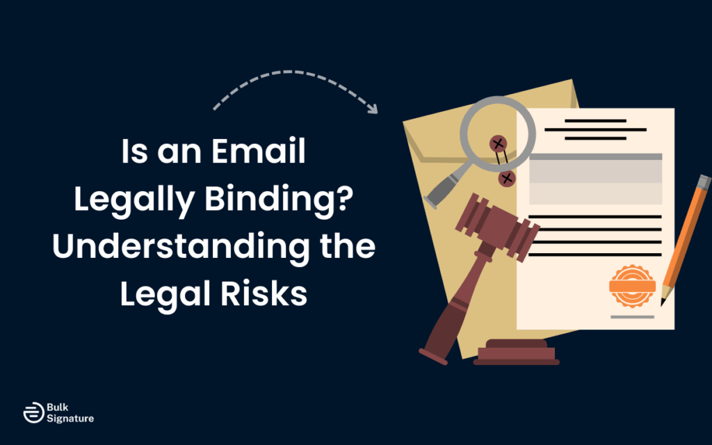 Is an Email Legally Binding_ Understanding the Legal Risks