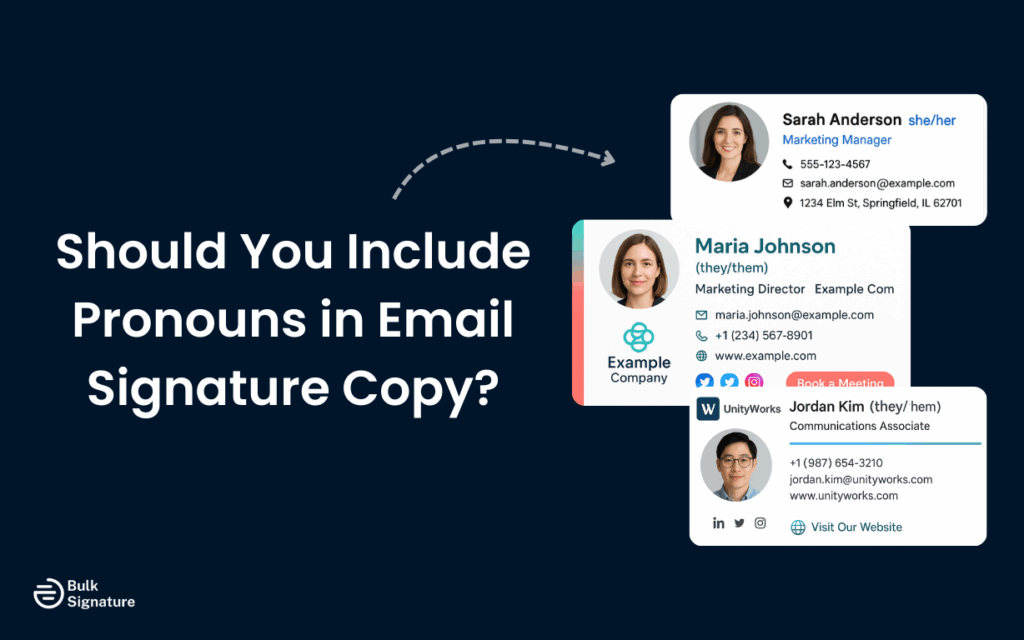 Should You Include Pronouns in Email Signature Copy?