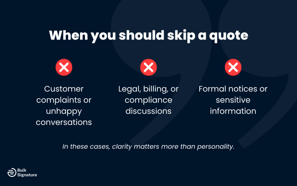 When You Should Skip a Quote