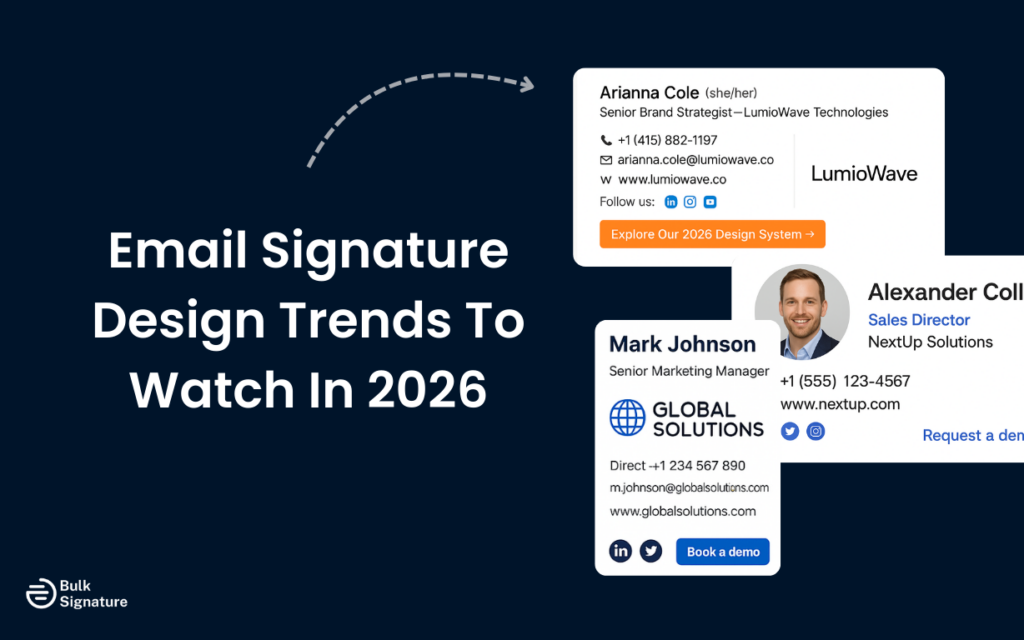 Email Signature Design Trends To Watch In 2026