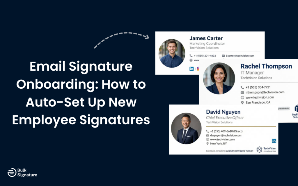 Email Signature Onboarding: How to Auto-Set Up New Employee Signatures