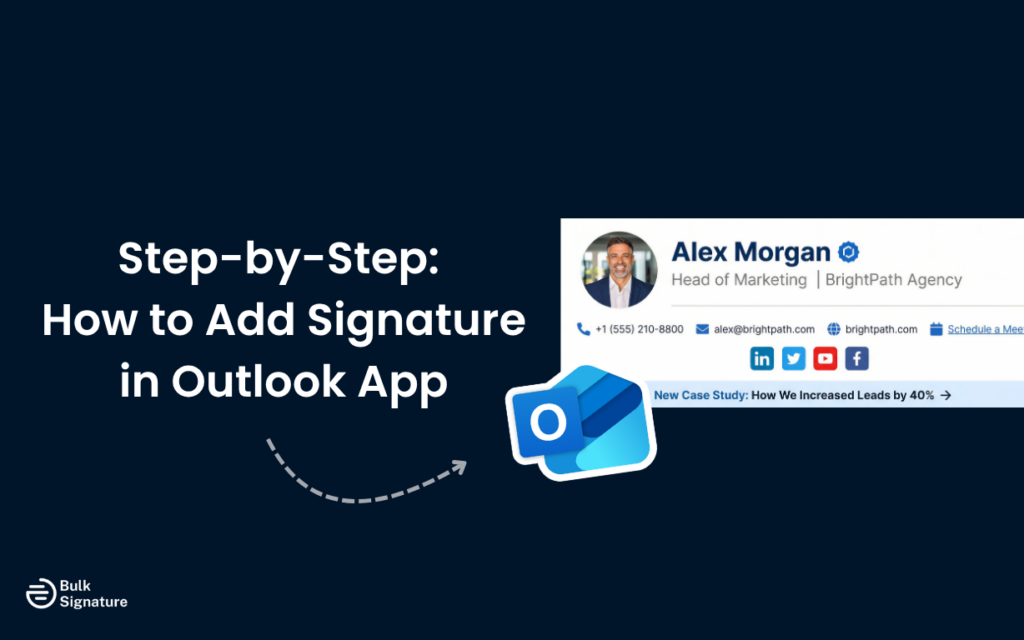 Step-by-Step: How to Add Signature in Outlook App
