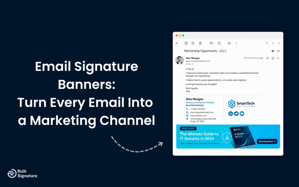 Email Signature Banners: Turn Every Email Into a Marketing Channel