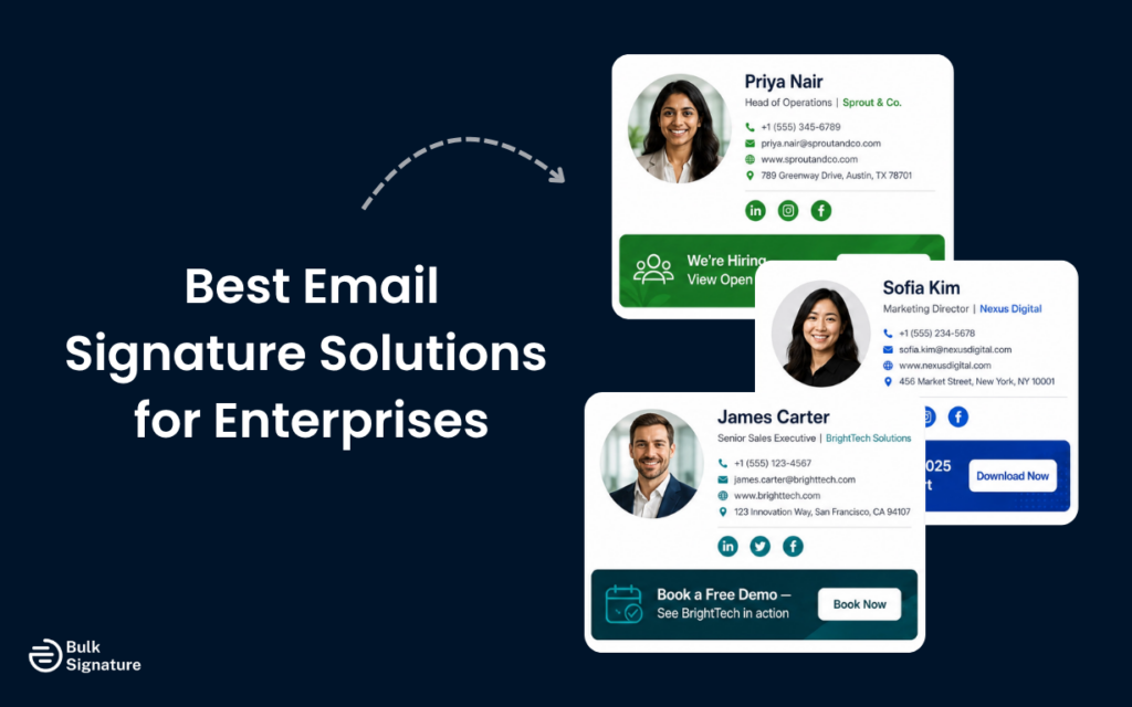 Best Email Signature Solutions for Enterprise