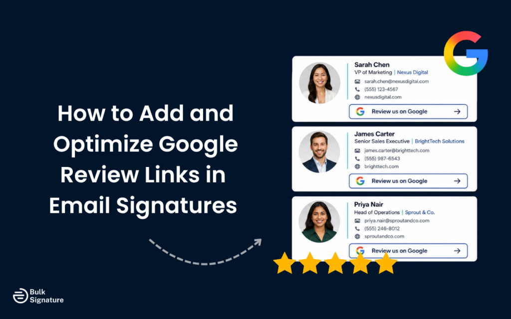 How to Add and Optimize Google Review Links in Email Signatures