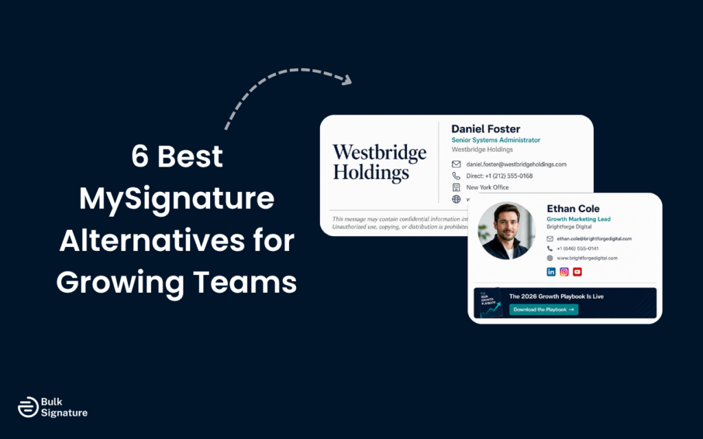 6 Best MySignature Alternatives for Growing Teams